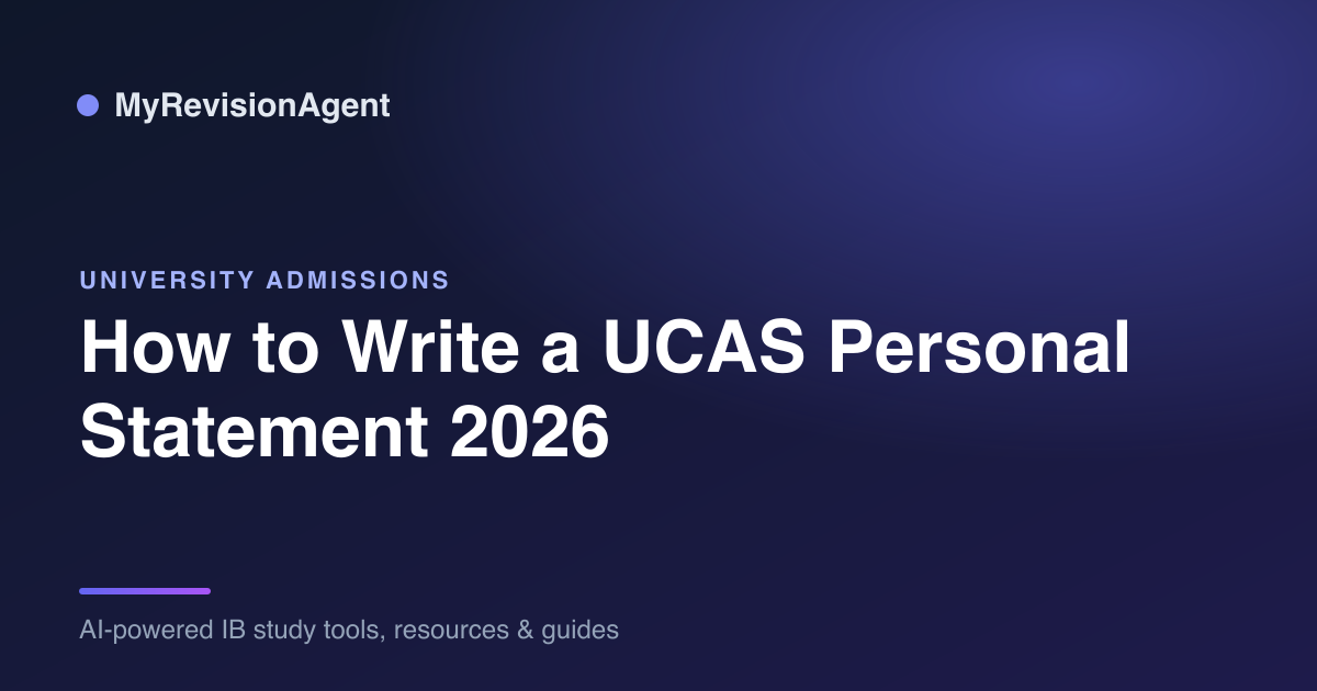 How to Write a UCAS Personal Statement 2026 | MyRevisionAgent